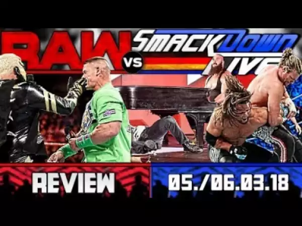 Video: Raw vs Smack Down Review WWE Raw Smack 2018 HD